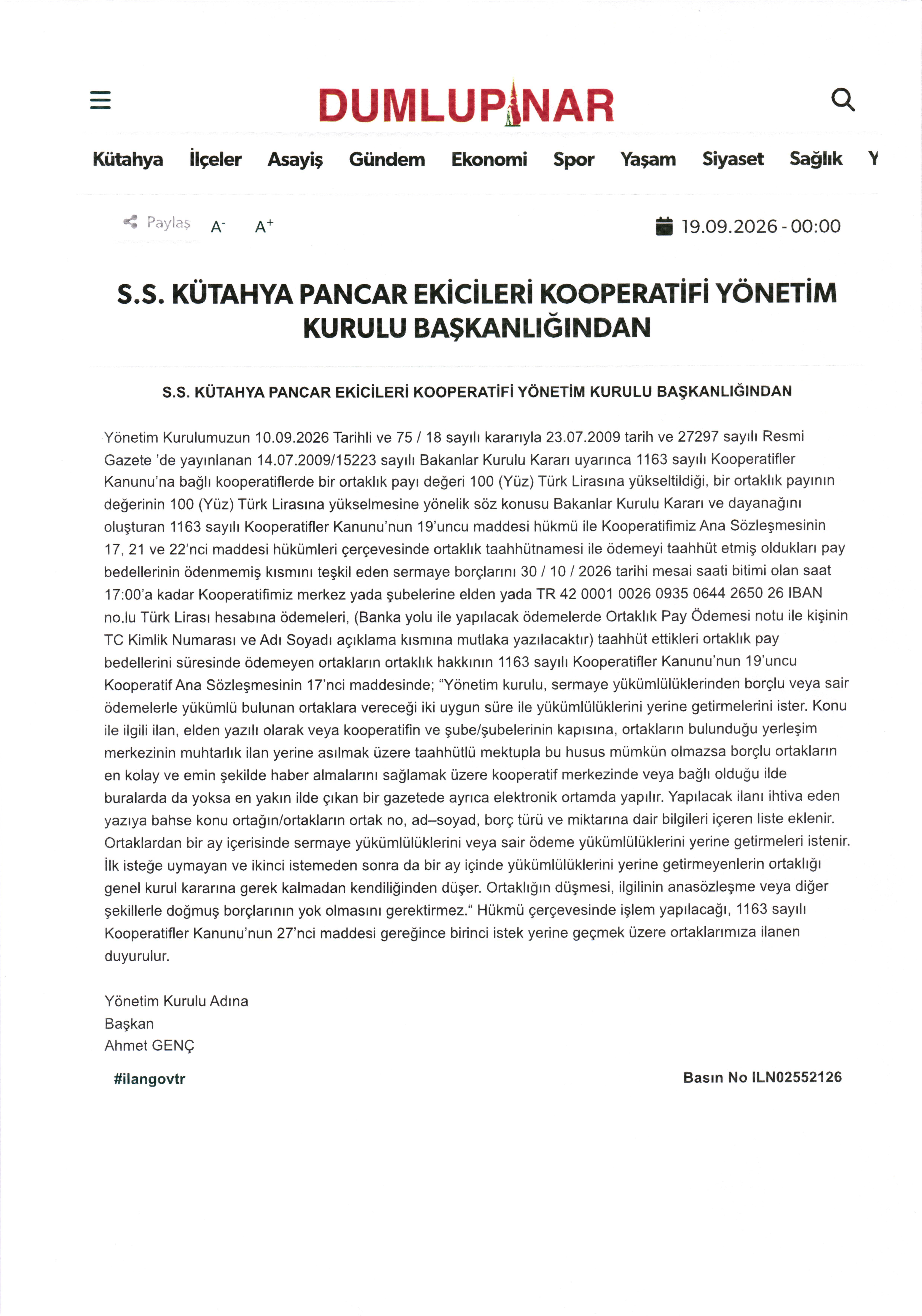 SERMAYE YÜKÜMLÜLÜKLERİNİ YERİNE GETİRMEYEN ORTAKLARIMIZA 1.(BİRİNCİ) ÇAĞRI İLANI